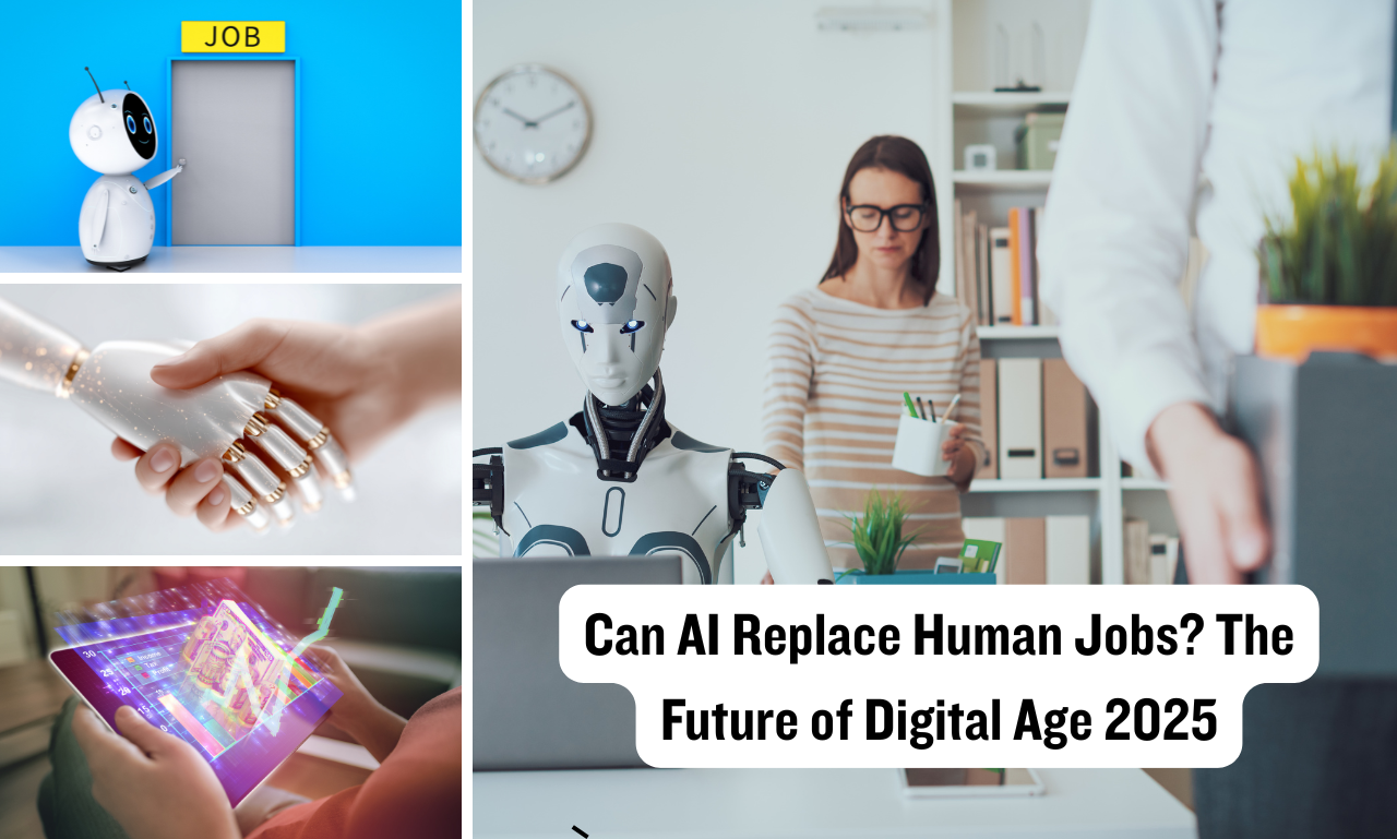 Can AI Replace Human Jobs? The Future of Digital Age 2025