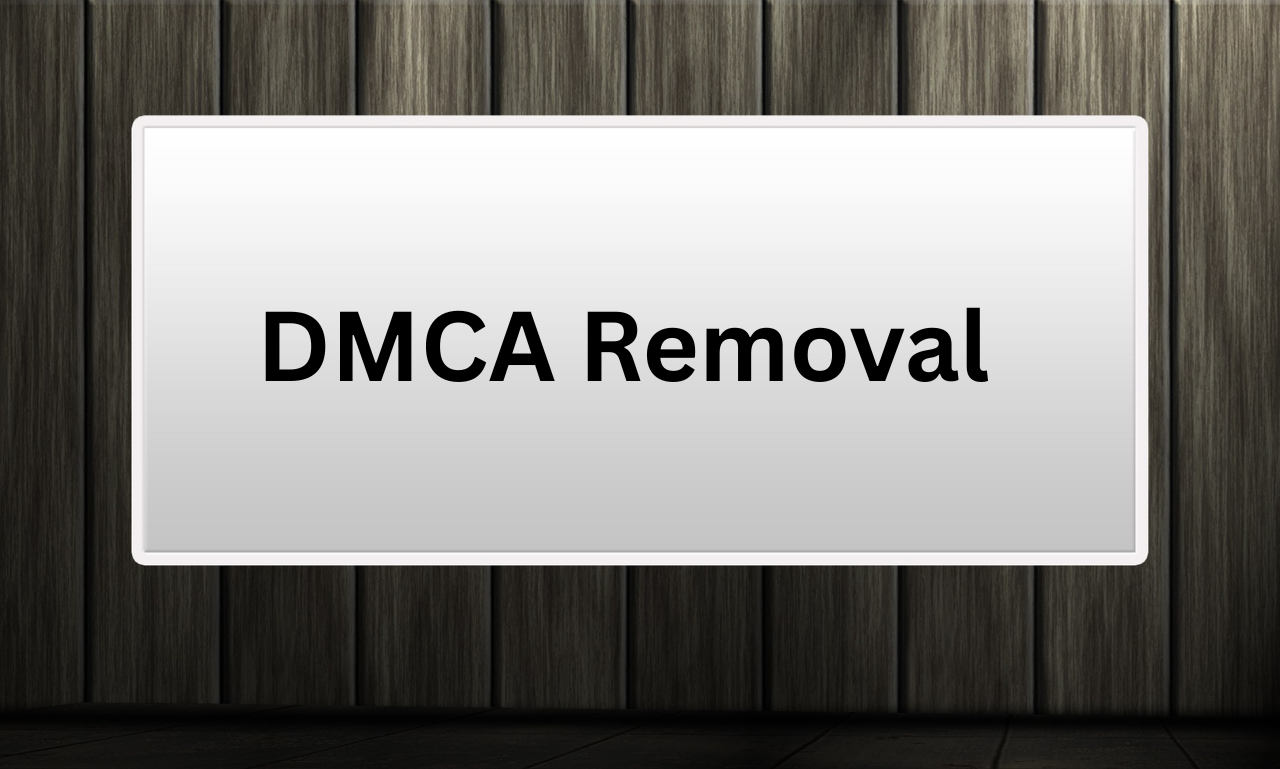 DMCA Removal